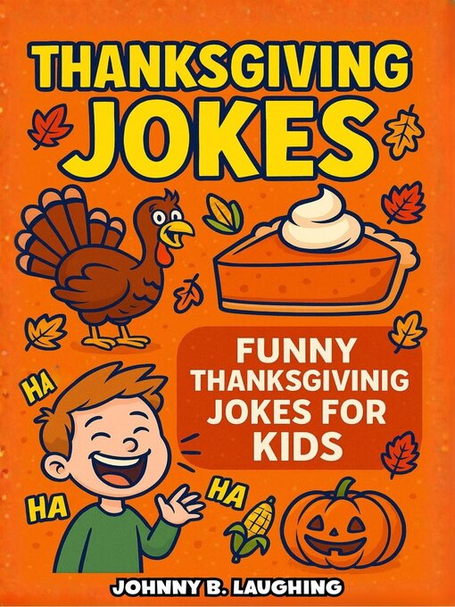 Title details for Thanksgiving Jokes by Johnny B. Laughing - Wait list